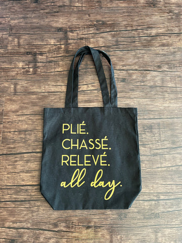 Plie Chasse Releve All Day Tote
